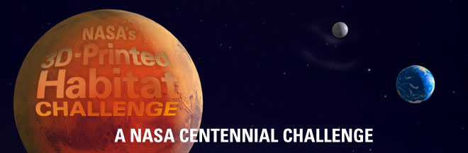 NASA's 3D-Printed Habitat Challenge